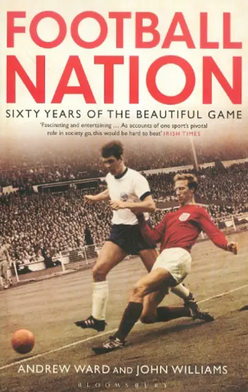 Ward, Williams - Football Nation обложка книги