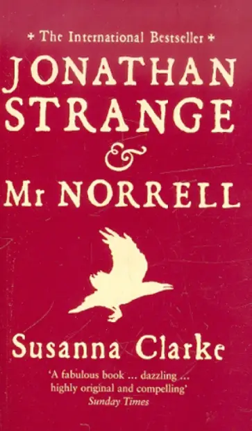 Clarke, Rosenberg - Jonathan Strange and Mr. Norrell Clarke, Rosenberg - Jonathan Strange and Mr. Norrell обложка книги