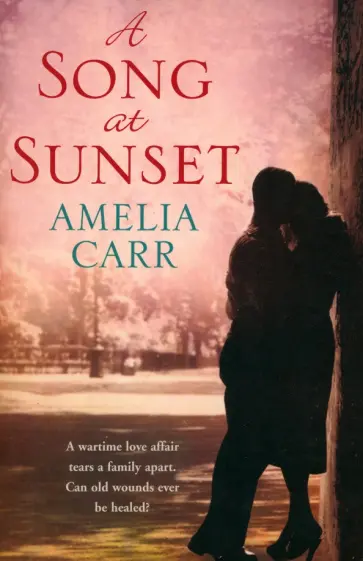 Amelia Carr - A Song at Sunset обложка книги