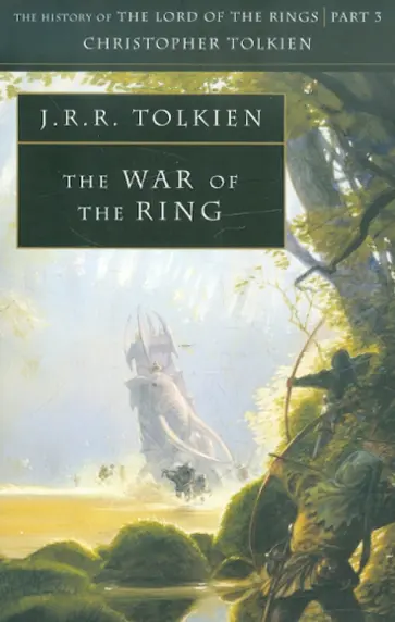 Tolkien John Ronald Reuel - War of the Ring обложка книги