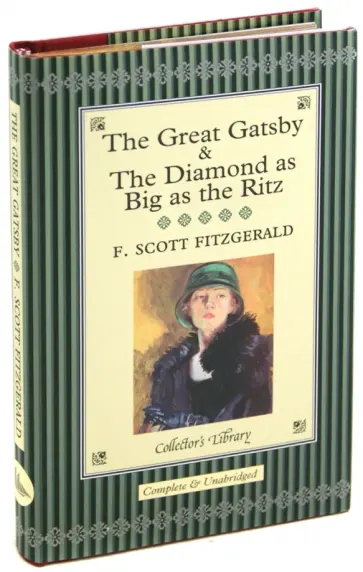 Francis Fitzgerald - The Great Gatsby and the Diamond as Big as the Ritz обложка книги