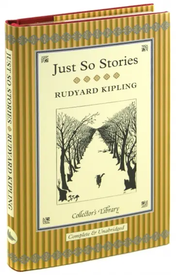 Rudyard Kipling - The Just So Stories обложка книги