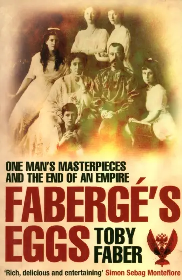 Toby Faber - Faberge's Eggs обложка книги