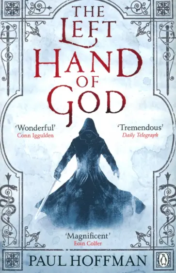 Paul Hoffman - The Left Hand of God Paul Hoffman - The Left Hand of God обложка книги