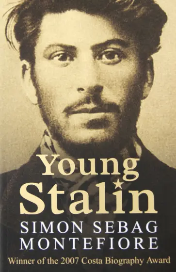 Simon Montefiore - Young Stalin обложка книги