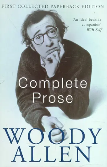 Woody Allen - The Complete Prose обложка книги