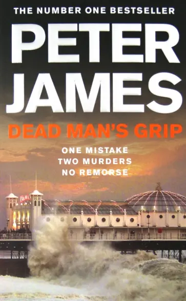 Peter James - Dead Man's Grip обложка книги