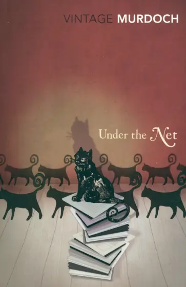 Iris Murdoch - Under The Net обложка книги