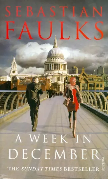Sebastian Faulks - A Week in December Sebastian Faulks - A Week in December обложка книги