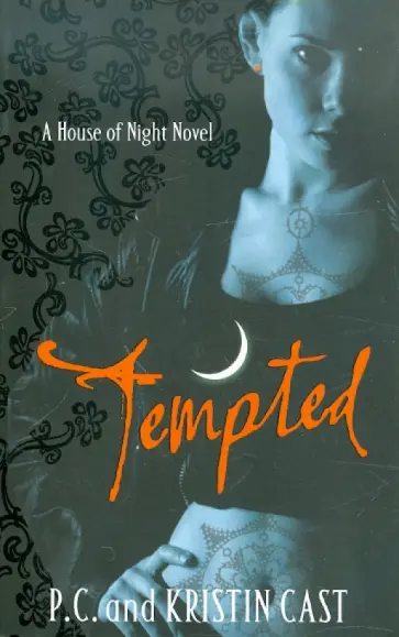 Cast, Cast - Tempted: House of Night. Book 6 Cast, Cast - Tempted: House of Night. Book 6 обложка книги