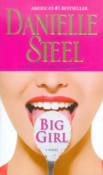 Danielle Steel - Big Girl обложка книги