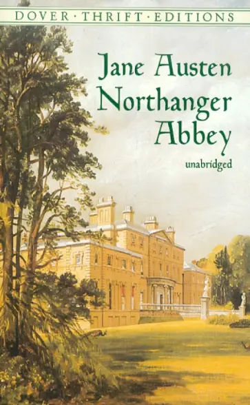 Jane Austen - Northanger Abbey Jane Austen - Northanger Abbey обложка книги
