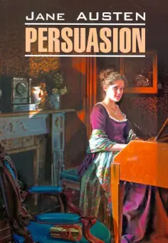 Jane Austen - Persuasion обложка книги