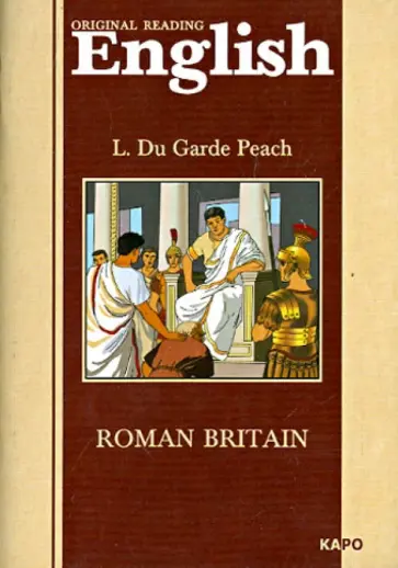 Л. Питч - Римская Британия: Книга для чтения на английском языке Л. Питч - Римская Британия: Книга для чтения на английском языке обложка книги
