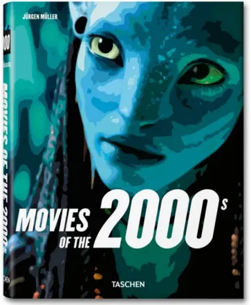 Jurgen Muller - Movies of the 2000s.  Кинофильмы 2000-х гг. Jurgen Muller - Movies of the 2000s.  Кинофильмы 2000-х гг. обложка книги