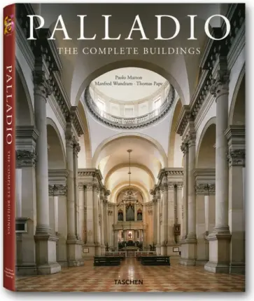 Pape, Wundram - Andrea Palladio. 1508 - 1580. Architect between the Renaissance and Baroque обложка книги