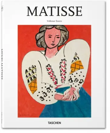 Volkmar Essers - Henri Matisse. 1869-1954. Master of Colour обложка книги