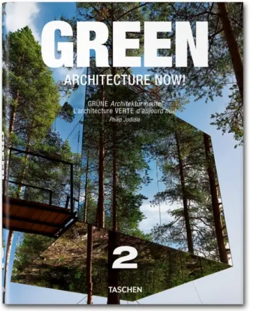 Philip Jodidio - Green Architecture Now! Vol. 2 / Архитектура сегодня. Книга 2 обложка книги