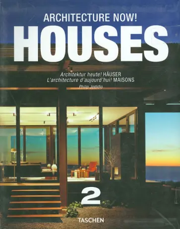 Philip Jodidio - Architecture Now! Houses 2 обложка книги