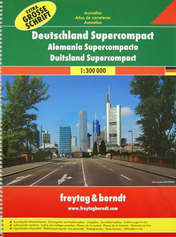 Deutschland Supercompact. Autoatlas 1:300 000 Deutschland Supercompact. Autoatlas 1:300 000 обложка книги