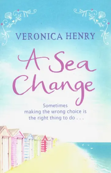 Veronica Henry - A Sea Change обложка книги