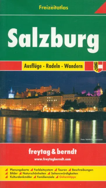 Salzburg leisure Atlas. Salzburg Freizeitatlas Salzburg leisure Atlas. Salzburg Freizeitatlas обложка книги