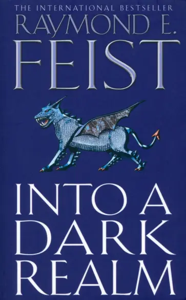 Raymond Feist - Into a Dark Realm. The Darkwar. Book 2 обложка книги