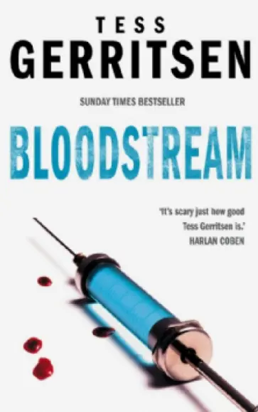 Tess Gerritsen - Bloodstream Tess Gerritsen - Bloodstream обложка книги