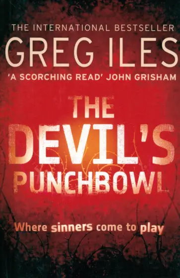 Greg Iles - The Devil's Punchbowl обложка книги