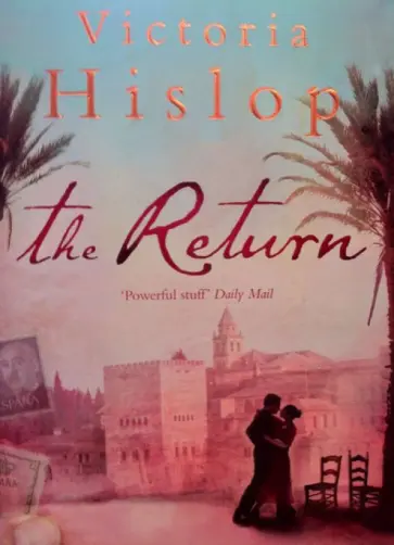 Victoria Hislop - The Return Victoria Hislop - The Return обложка книги