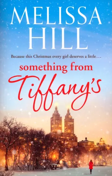 Melissa Hill - Something from Tiffany's Melissa Hill - Something from Tiffany's обложка книги