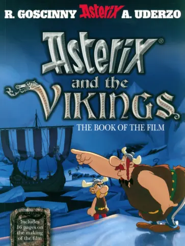 Goscinny, Удерзо - Asterix and the Vikings. The Book of the Film. Комикс Goscinny, Удерзо - Asterix and the Vikings. The Book of the Film. Комикс обложка книги