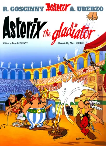 Rene Goscinny - Asterix the Gladiator. Комикс обложка книги