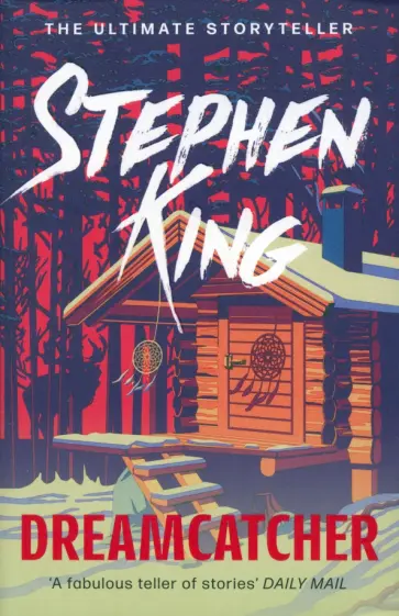 Stephen King - Dreamcatcher обложка книги