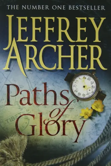 Jeffrey Archer - Paths of Glory Jeffrey Archer - Paths of Glory обложка книги