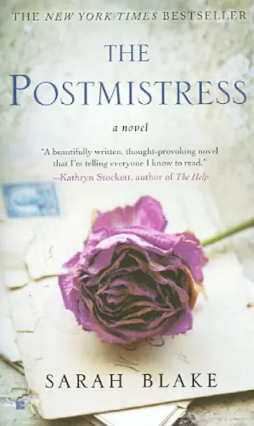 Sarah Blake - The Postmistress Sarah Blake - The Postmistress обложка книги