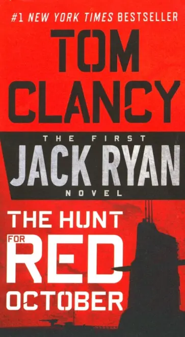 Tom Clancy - The Hunt for Red October Tom Clancy - The Hunt for Red October обложка книги
