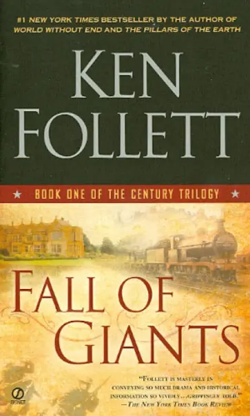 Ken Follett - Fall of Giants Ken Follett - Fall of Giants обложка книги