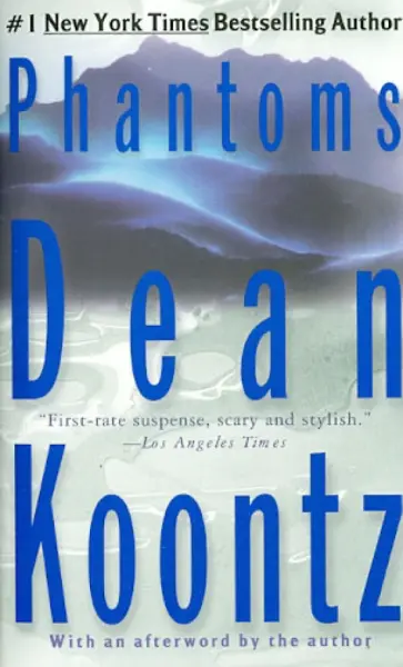 Dean Koontz - Phantoms Dean Koontz - Phantoms обложка книги