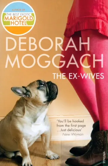 Deborah Moggach - The Ex-Wives обложка книги