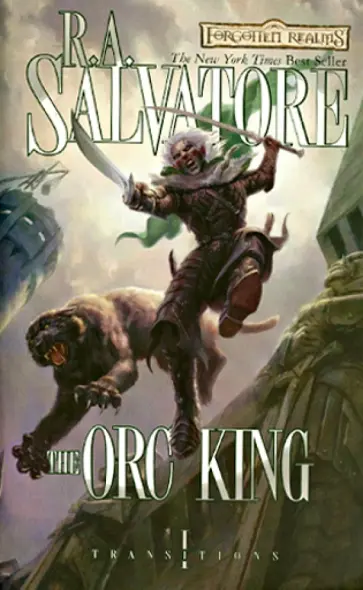 R. Salvatore - The Orc King обложка книги