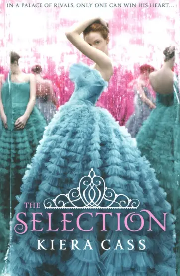 Kiera Cass - The Selection обложка книги
