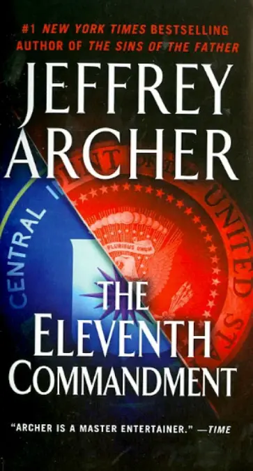 Jeffrey Archer - The Eleventh Commandment Jeffrey Archer - The Eleventh Commandment обложка книги