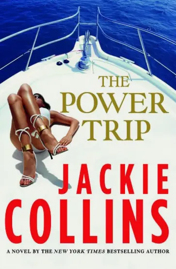 Jackie Collins - The Power Trip обложка книги