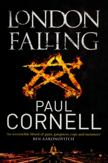 Paul Cornell - London Falling обложка книги