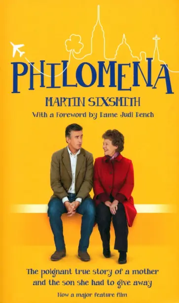 Martin Sixsmith - Philomena Martin Sixsmith - Philomena обложка книги