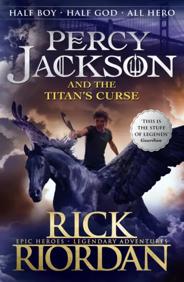 Rick Riordan - Percy Jackson and the Titan's Curse Rick Riordan - Percy Jackson and the Titan's Curse обложка книги