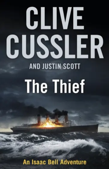 Cussler, Скотт - The Thief обложка книги