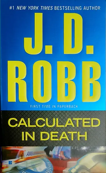J. Robb - Calculated in Death J. Robb - Calculated in Death обложка книги