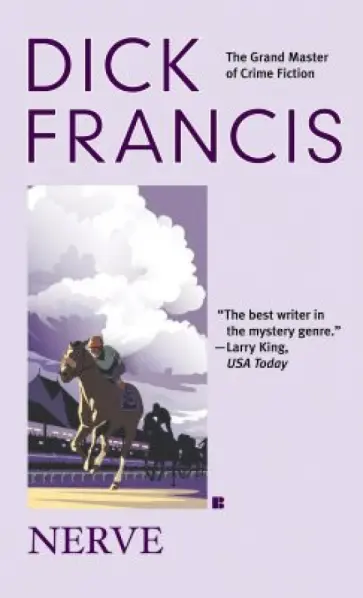 Dick Francis - Nerve Dick Francis - Nerve обложка книги